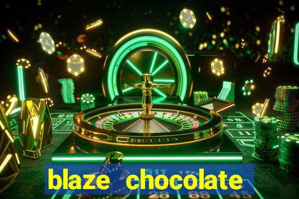 blaze chocolate models xvideos